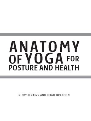 cover image of Anatomy of Yoga for Posture & Health